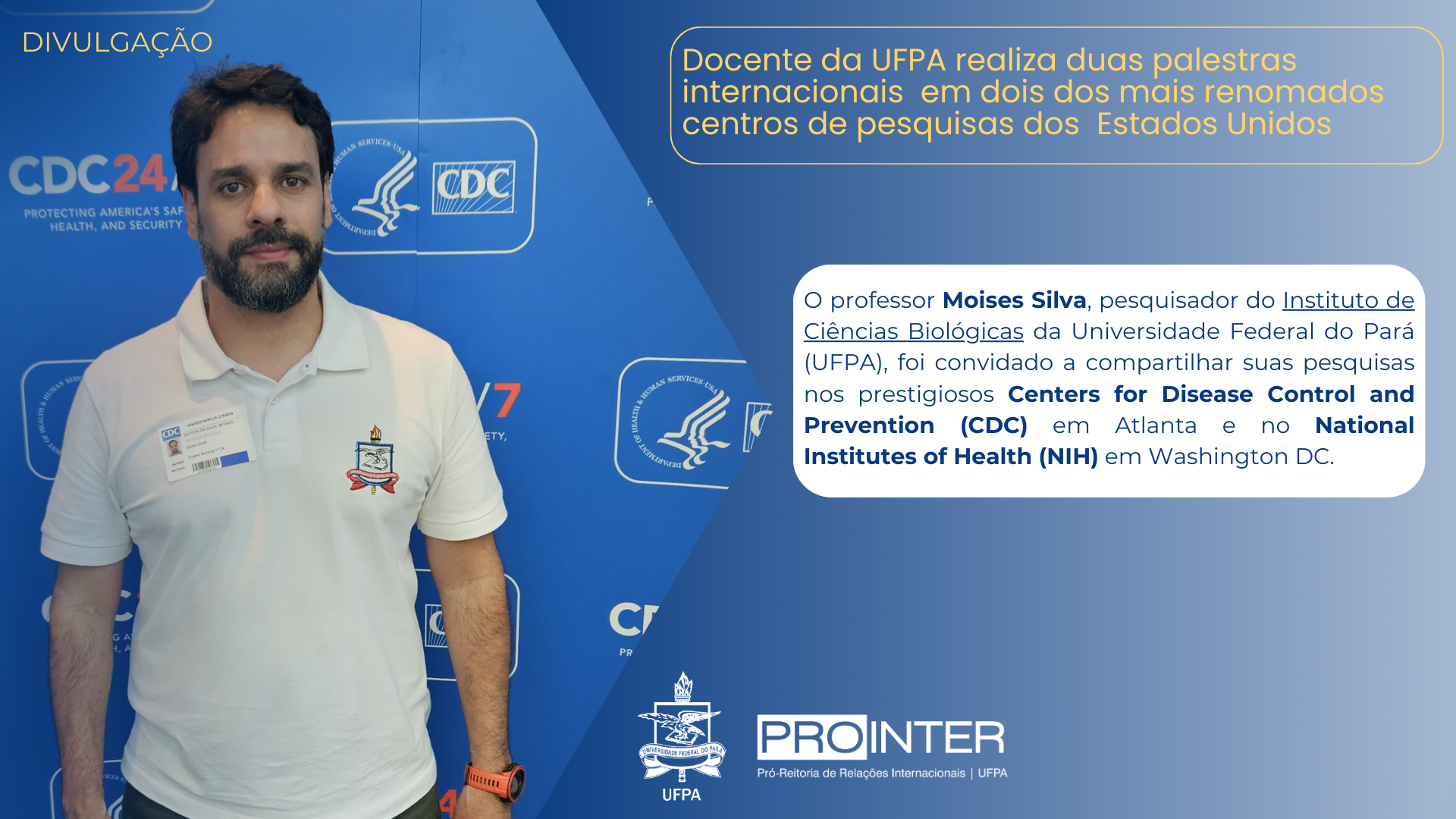 Professor paraense é convidado a apresentar pesquisas sobre Doenças Tropicais Negligenciadas de interesse amazônico nos EUA