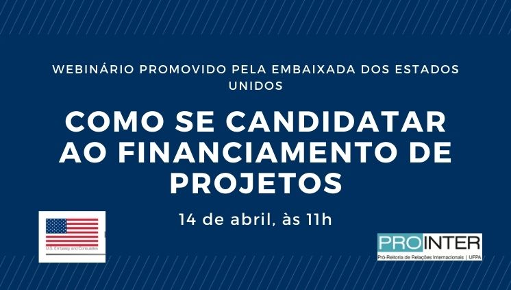 Oportunidade de Financiamento: Edital de Projetos EUA-Brasil - Embaixada e  Consulados dos EUA no Brasil