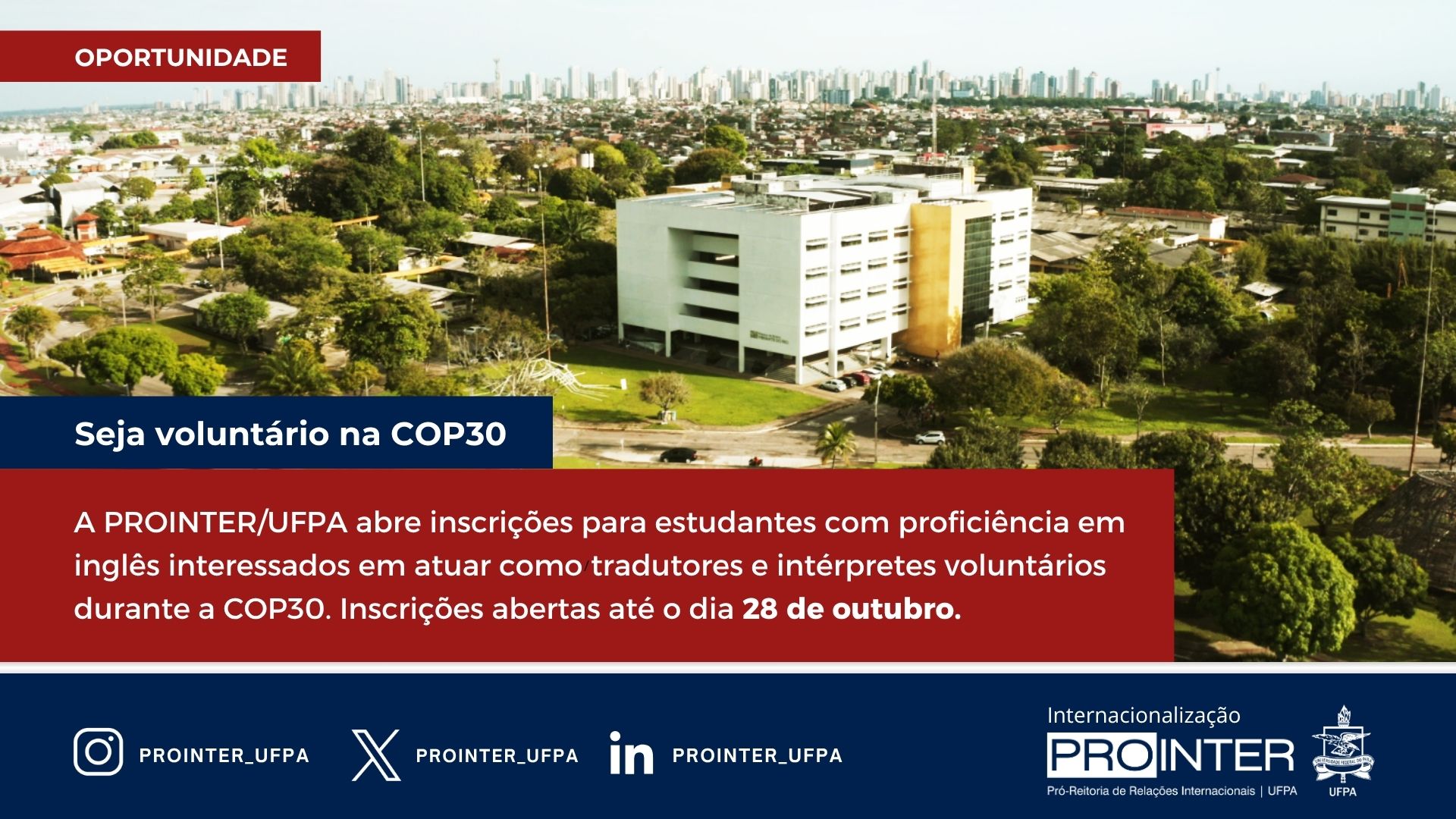 PROINTER abre chamada para voluntários atuarem como intérpretes/tradutores (inglês–português) na COP 30