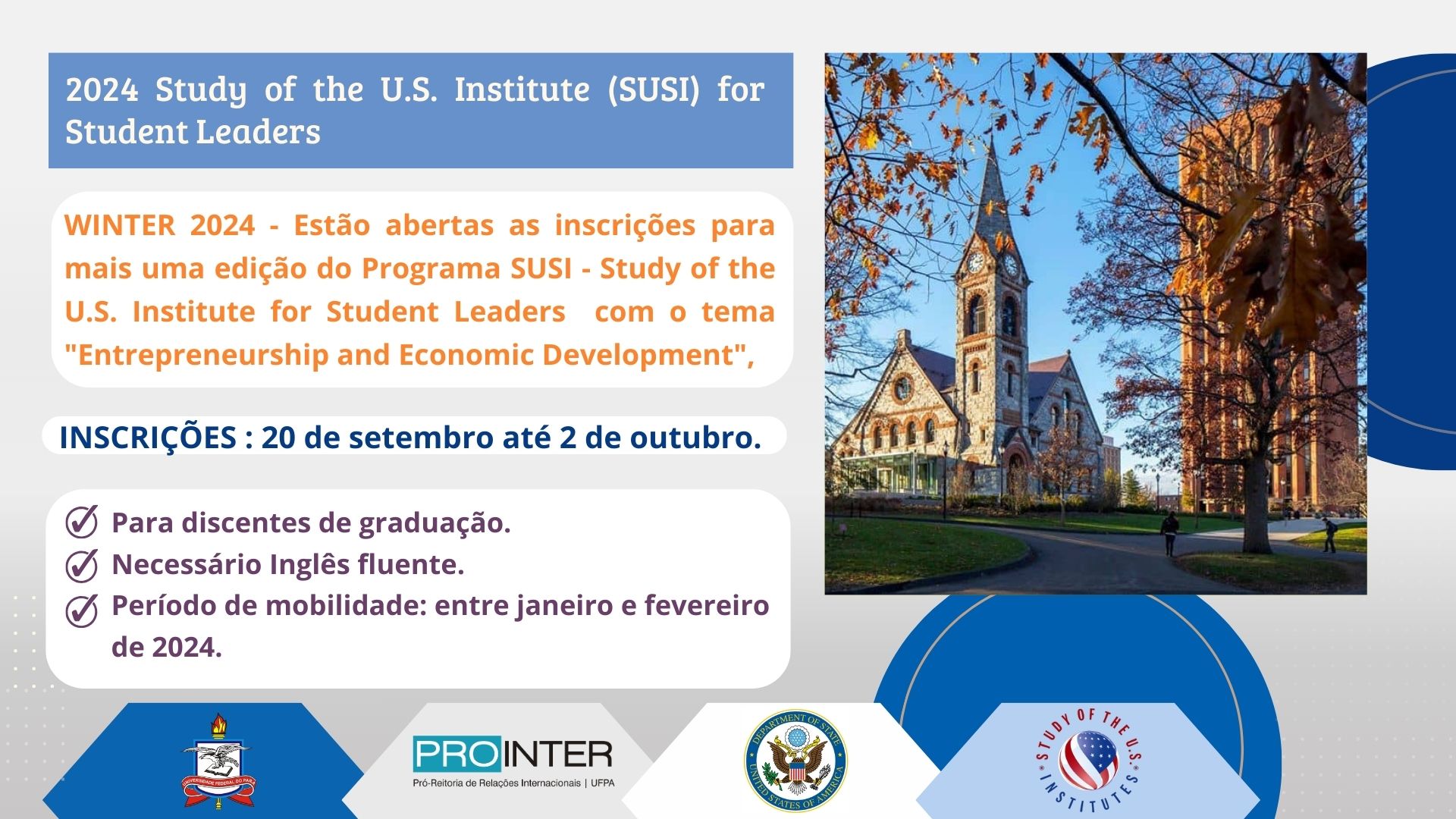 Retificação do Edital de pré-seleção de discentes da graduação para intercâmbio acadêmico internacional nos EUA – edição de inverno do Programa SUSI/2024