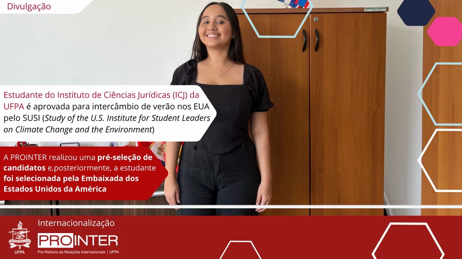 Estudante do Instituto de Ciências Jurídicas (ICJ) da UFPA é aprovada para intercâmbio de verão nos EUA pelo SUSI (Study of the U.S. Institute for Student Leaders on Climate Change and the Environment)