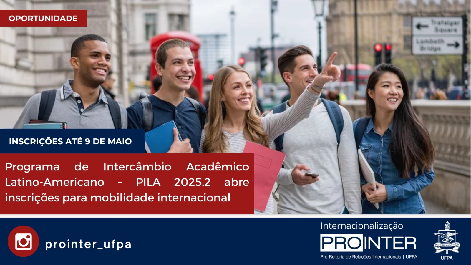 Programa de Intercâmbio Acadêmico Latino-Americano – PILA 2025.2 abre inscrições para mobilidade internacional