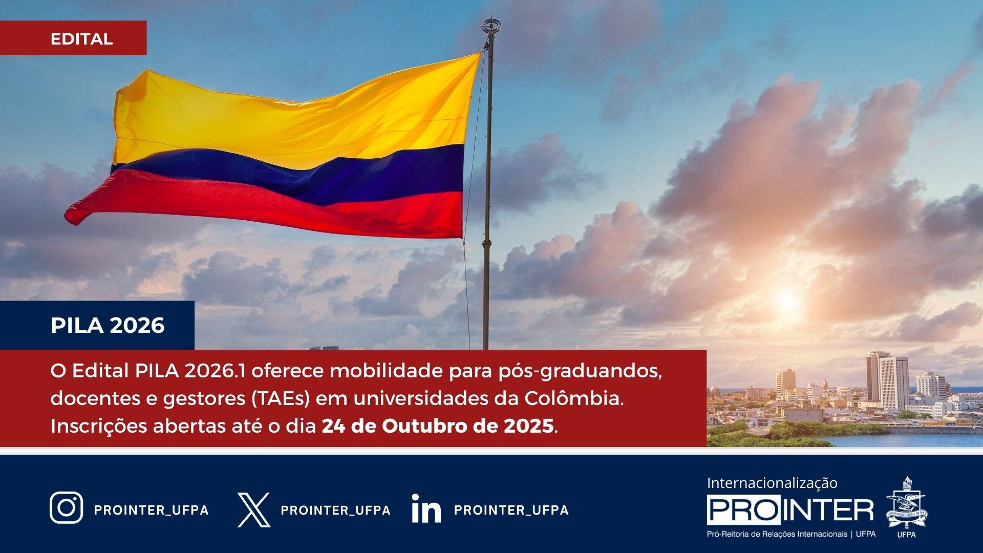 PROINTER lança edital de pré-seleção para Programa de Intercâmbio Acadêmico Latino-Americano – PILA 2026.1