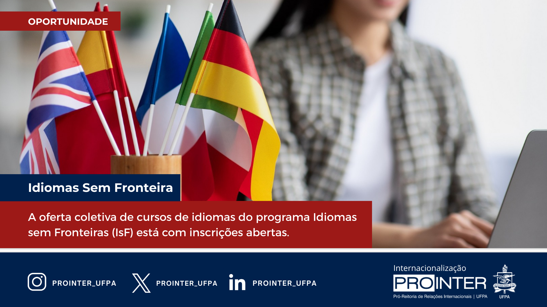 Oferta Coletiva 2025.2: Inscrições Abertas para Cursos Gratuitos do Idiomas sem Fronteiras (IsF)