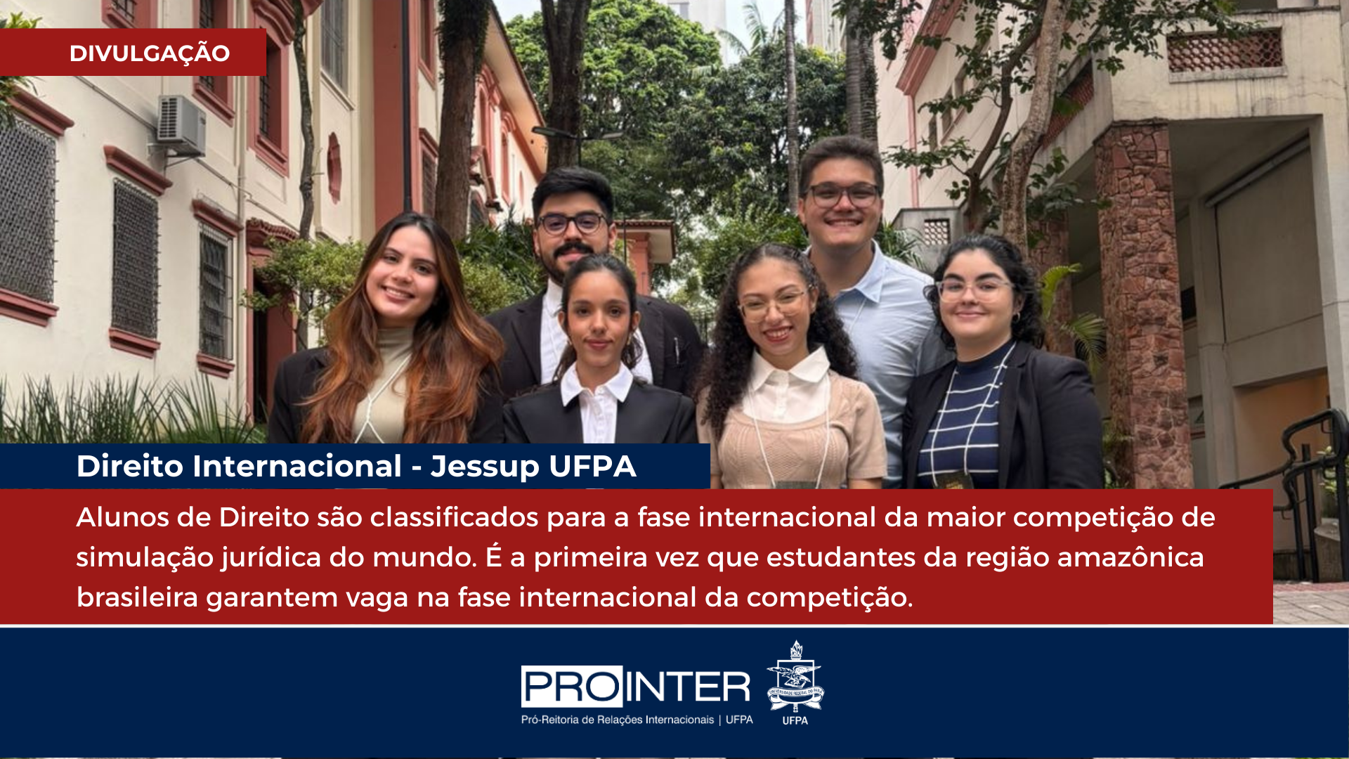 Alunos da UFPA são classificados para a fase internacional da maior competição de simulação jurídica do mundo
