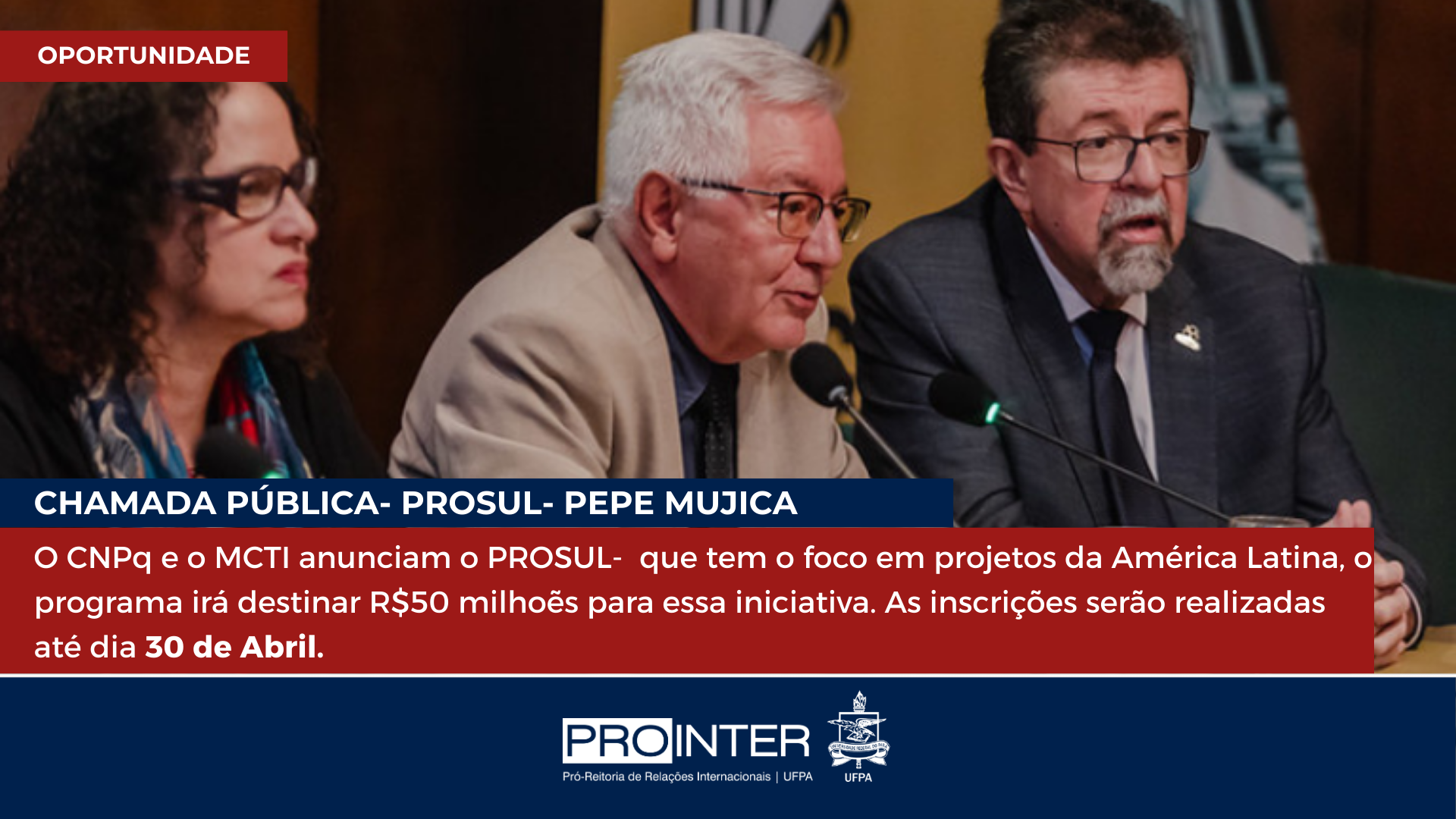 CNPq e MCTI anunciam PROSUL – Pepe Mujica para projetos na América Latina