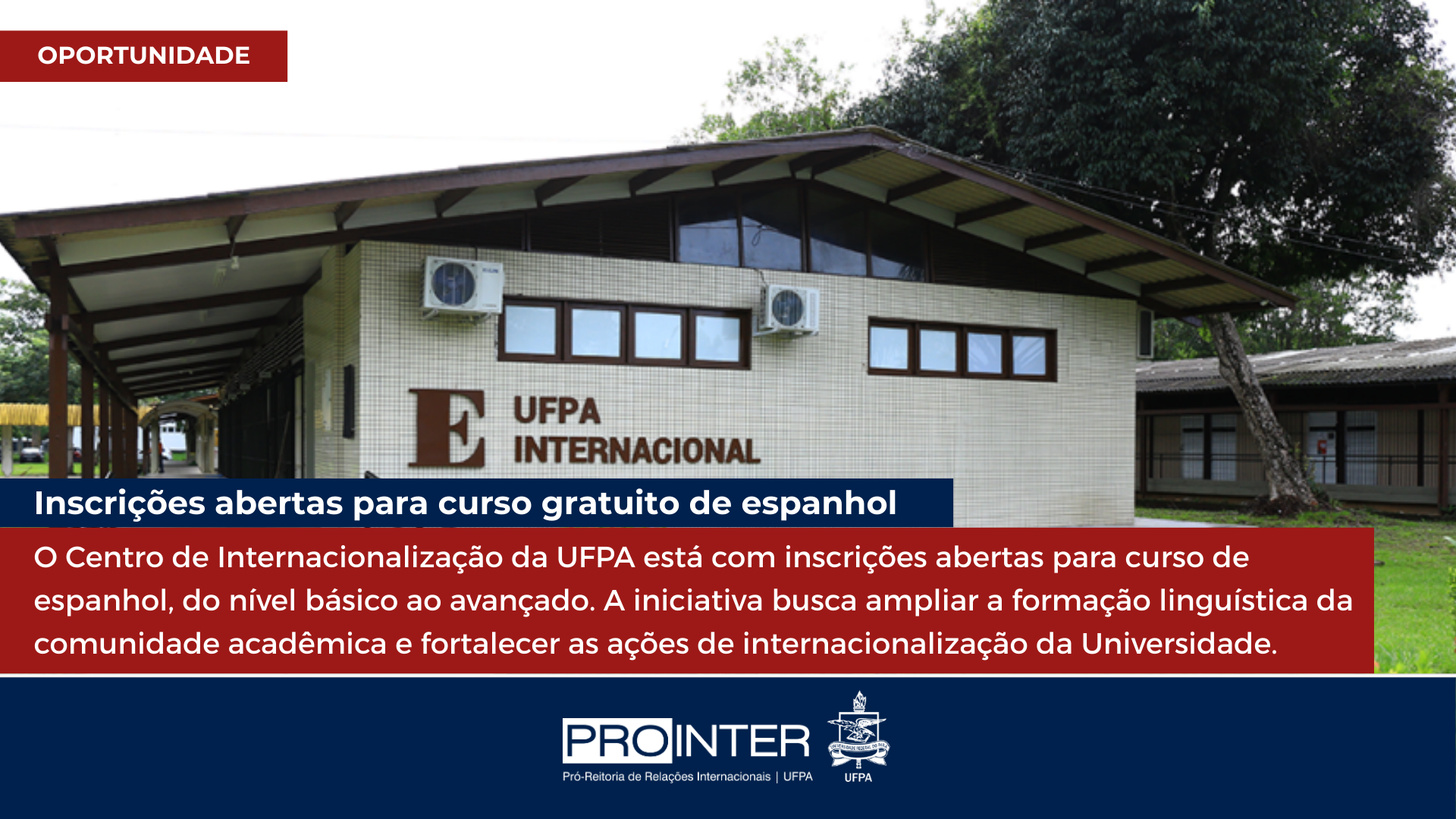 Centro de Internacionalização abre inscrições para cursos gratuitos de espanhol na UFPA